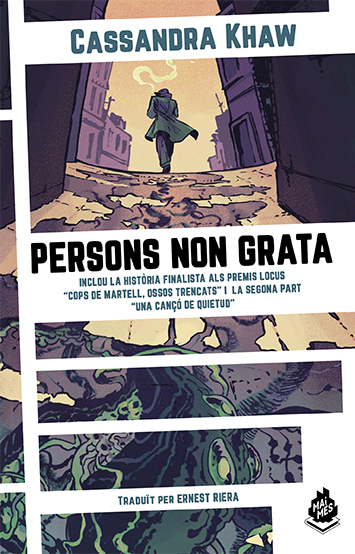 Cassandra Khaw: Persons non grata (Paperback, català language, 2019, Mai Més)