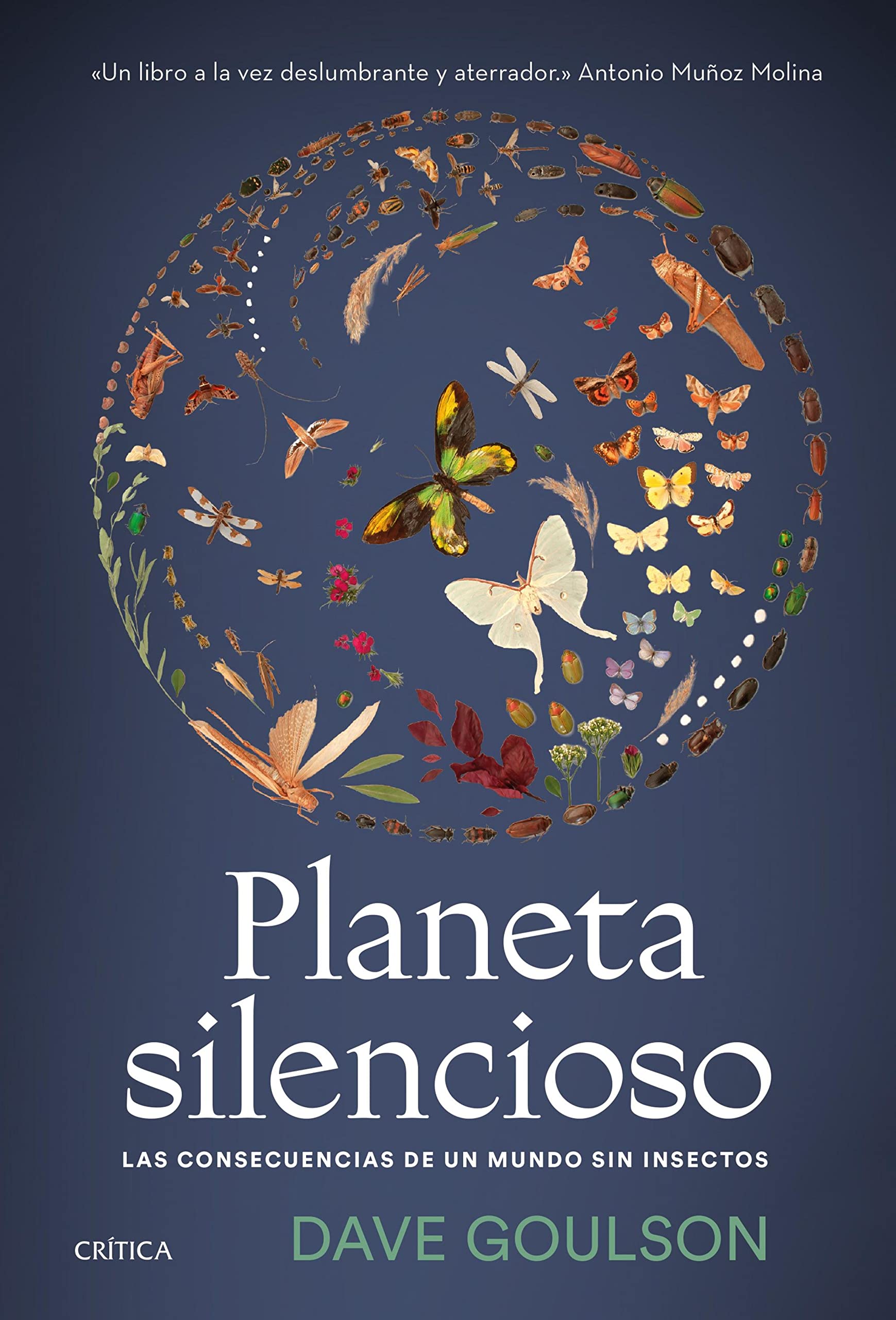 Dave Goulson: Planeta silencioso (Hardcover, español language, Crítica)