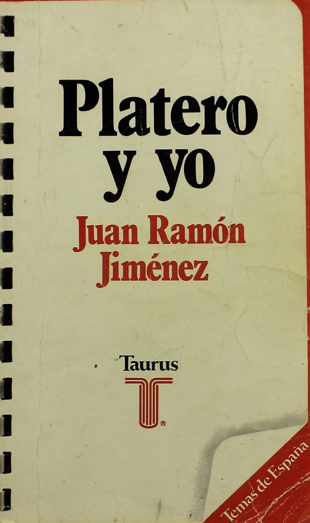 Juan Ramón Jiménez: Platero y yo (Paperback, Español language, 1979, Taurus)