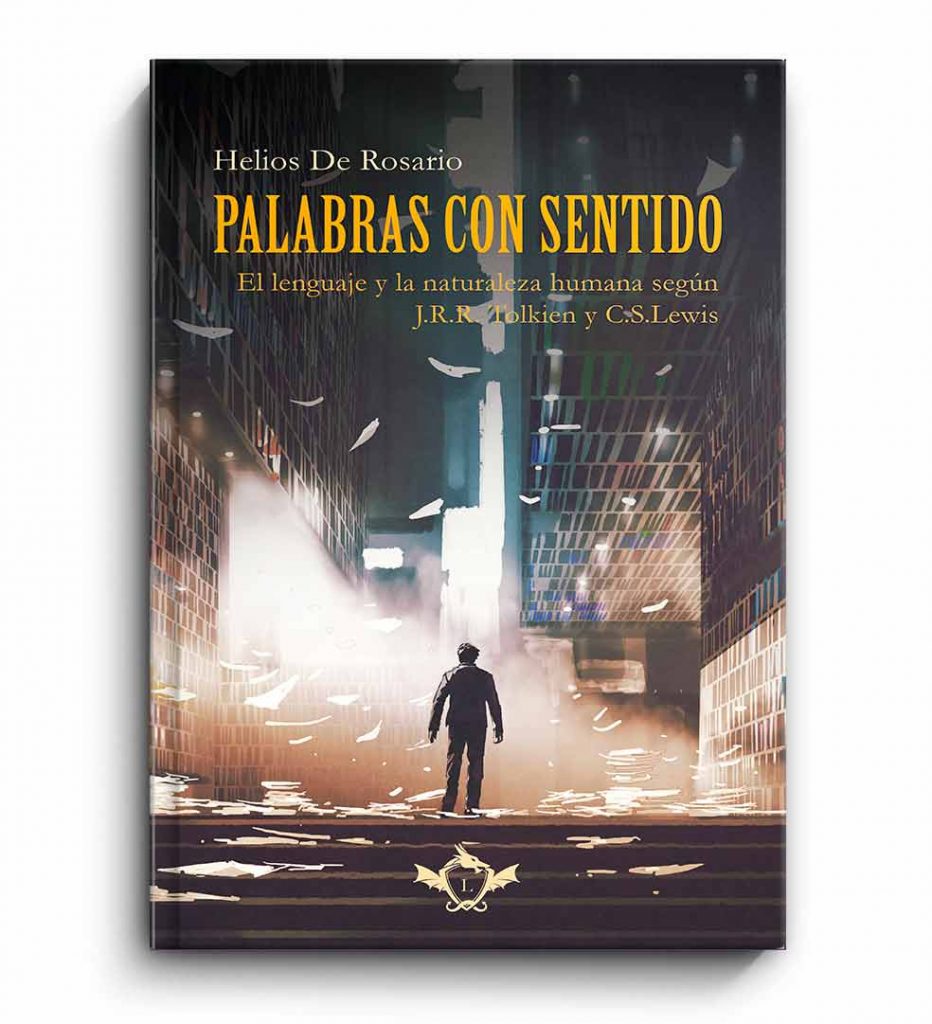 Helios de Rosario: Palabras con sentido (Paperback, Español language, 2023, Legendaria)