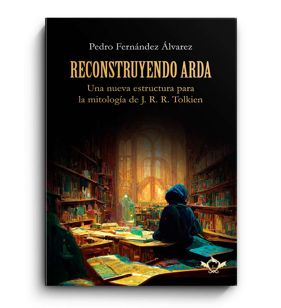 Reconstruyendo Arda (Paperback, Español language, 2023, Legendaria)