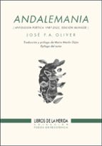 José F.A. Oliver, Mario Martín Gijón (traductor y prólogo): Andalemania (Paperback, Español language, Libros de la Herida)