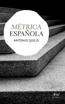 Antonio Quilis: Métrica española (Paperback, Español language, 2019, Ariel)