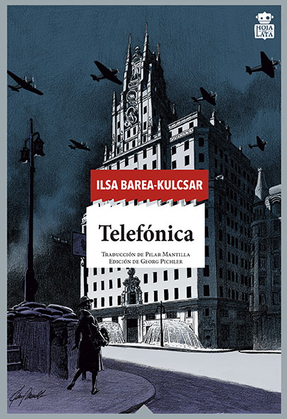 Ilsa Barea: Telefónica (German language, 2019, Edition Atelier)