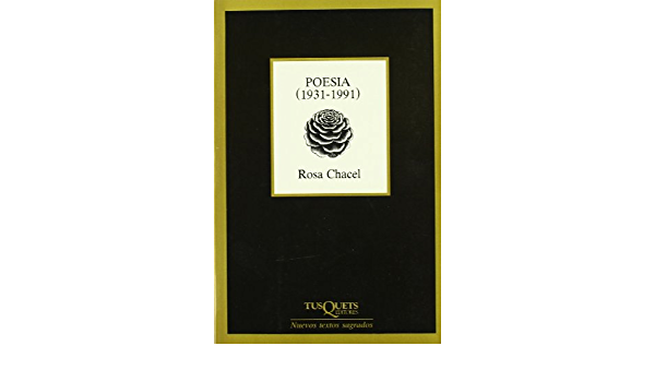 Rosa Chacel: Poesía (Paperback, Spanish language, 1992, Tusquets)