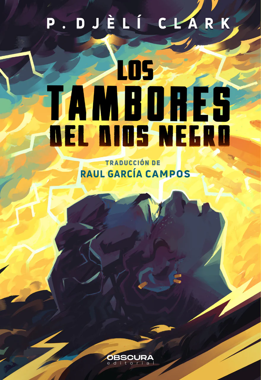 Los Tambores del Dios Negro (Paperback, Español language, 2023, Obscura Editorial)