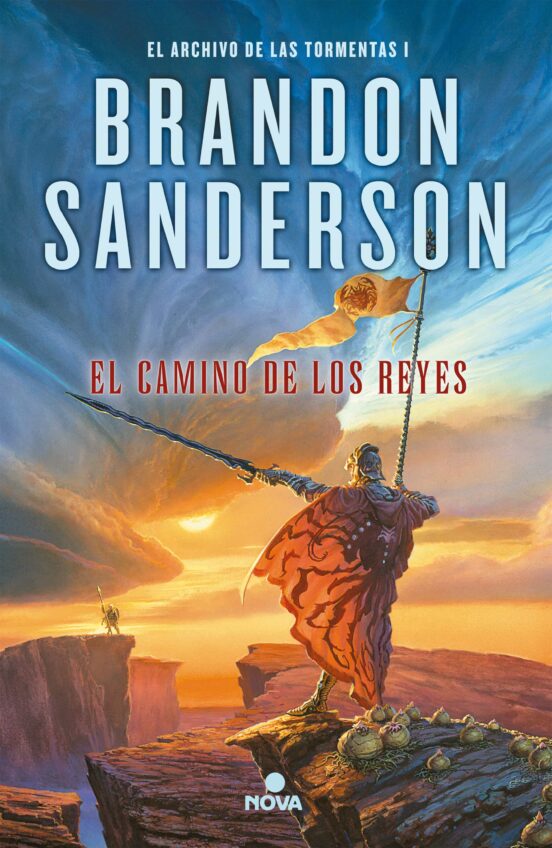 Brandon Sanderson: El camino de los reyes (Hardcover, Spanish language, 2019, Nova)