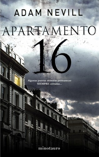 Apartamento 16 (Spanish language, 2016, Minotauro)