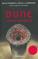 Brian Herbert, Kevin J. Anderson: Dune, La Casa Harkonnen / Dune (Paperback, Spanish language, Debolsillo)