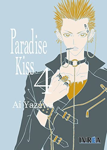 Ai Yazawa: Paradise Kiss 4 (Spanish edition) (Paperback, castellano language, 2003, Ivrea)