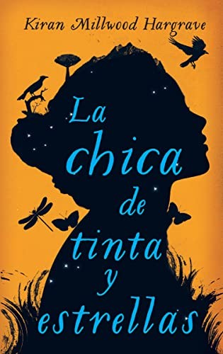 Kiran Millwood Hargrave, Claudia Casanova: La chica de tinta y estrellas (Paperback, 2017, Ático de los Libros, ÁTICO DE LOS LIBROS)