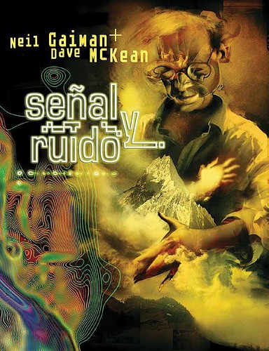 Neil Gaiman: Señal y ruido (2008, Astiberri)