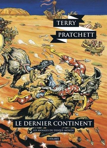 Terry Pratchett: Les annales du Disque-Monde, tome 22 : Le Dernier Continent (French language, L'Atalante)