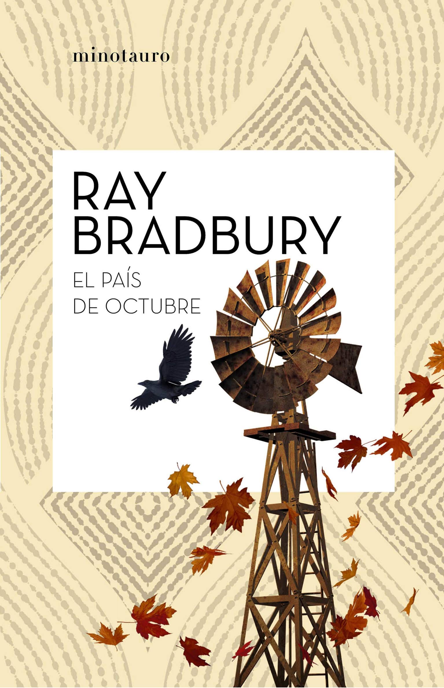 Ray Bradbury, Francisco Abelenda: El país de octubre (Paperback, 2020, Minotauro, MINOTAURO)