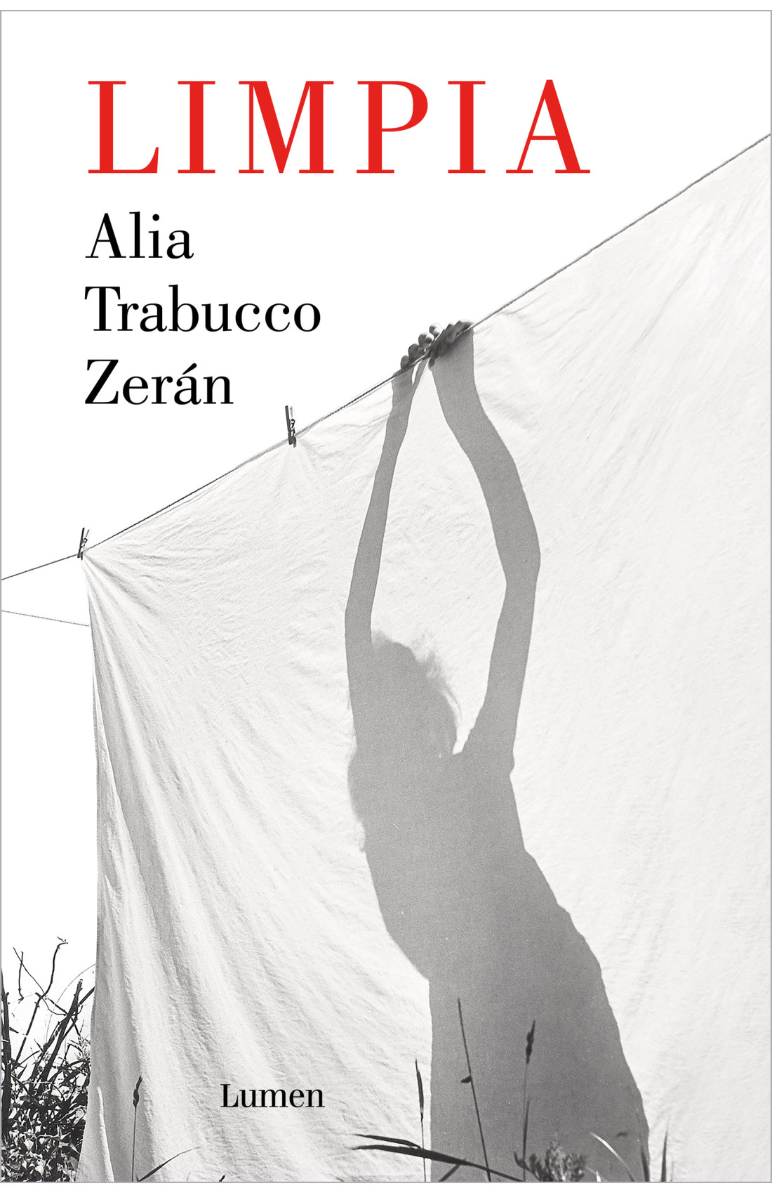 Alia Trabucco Zerán: Limpia (Paperback, Castellano language, 2022, Lumen)