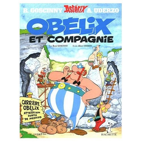 René Goscinny, Marcel Uderzo: Obélix et Compagnie (Hardcover, French language, 1987, French & European Pubns)