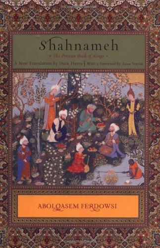 Ferdowsi: Shahnameh: The Persian Book of Kings (2006)