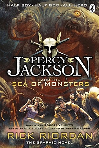 Rick Riordan: Percy Jackson and the Sea of Monsters: The Graphic Novel (Book 2) (Percy Jackson Graphic Novels) (2013, Puffin)