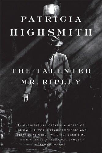 Patricia Highsmith: The Talented Mr. Ripley (Paperback, 2008, W. W. Norton, W.W. Norton & Co.)