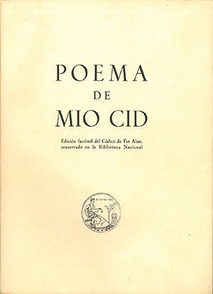 Anonymous: Poema de mio Cid (Spanish language, 1961, Dirección General de Archivos y Bibliotecas, Hauser y Menet)
