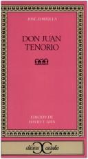 José Zorrilla, Jose Zorrilla, Mariano F. Enguita: Don Juan Tenorio (Clasicos Castalia) (Paperback, Spanish language, 1994, Castalia Publishing Company)