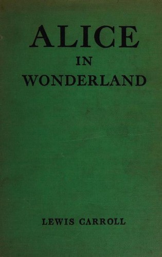 Lewis Carroll: Alice in Wonderland (Hardcover, Goldsmith Publishing Co.)