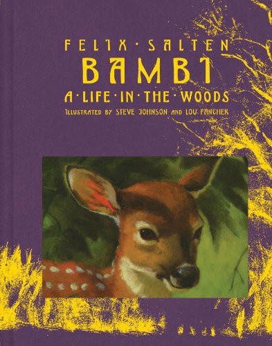 Felix Salten, Steve Johnson, Lou Fancher, Whittaker Chambers: Bambi (Hardcover, Atheneum Books for Young Readers)