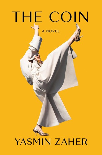 Yasmin Zaher: The Coin (2024, Catapult)