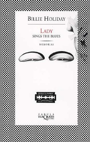 Billie Holiday: Lady Sings the Blues (Paperback, Spanish language, 1998, Tusquets)