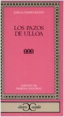 Emilia Pardo Bazán: Los pazos de Ulloa (Spanish language, 1986, Castalia)