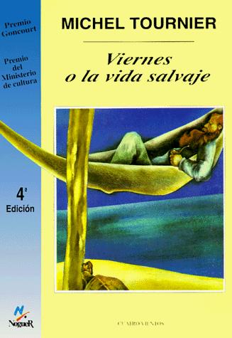 Michel Tournier: Viernes O la Vida Salvaje (Paperback, Spanish language, Lectorum Publications)