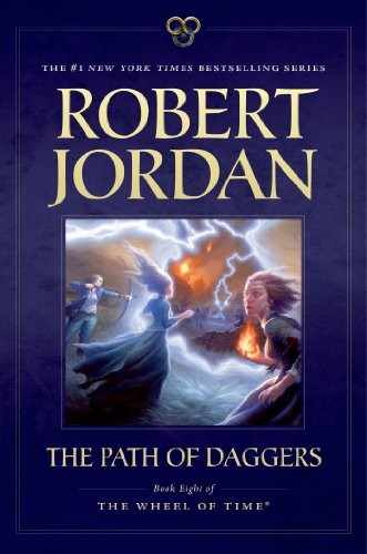 Robert Jordan: The Path of Daggers (2013, Tor Books)