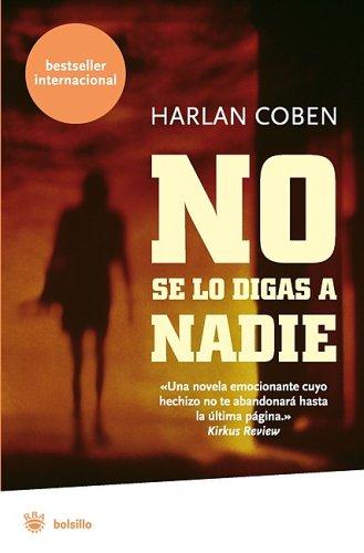 Harlan Coben: No Se lo Digas a Nadie (Paperback, Spanish language, RBA Publicaciones)