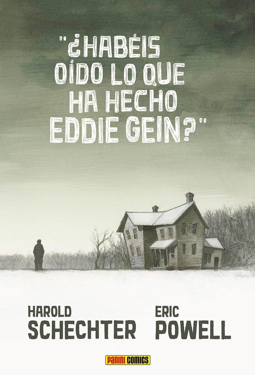 Eric Powell, Harold Schechter: ¿Habéis oído lo que ha hecho Eddie Gein? (Español language, Panini)