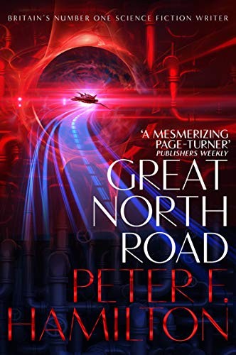 Peter F. Hamilton: Great North Road (Paperback, 2019, Pan)