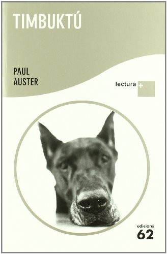 Xavier Pàmies Giménez, Paul Auster: Timbuktú (Paperback, Edicions 62)