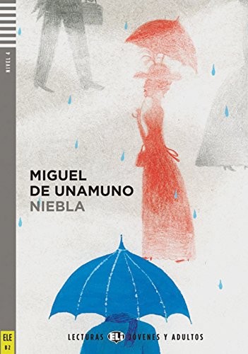 Miguel de Unamuno: Niebla. Buch mit Audio-CD : Nivel 4 (Paperback, 2011, Klett Sprachen GmbH)