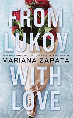 Mariana Zapata: From Lukov with Love