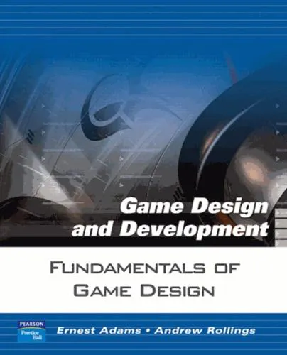 Ernest Adams: Fundamentals of Game Design