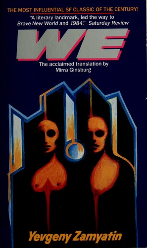 Yevgeny Zamyatin: We (1987, Avon Books)