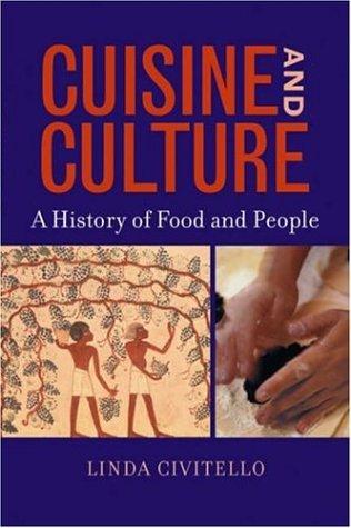 Linda Civitello: Cuisine and culture (2004, John Wiley & Sons)