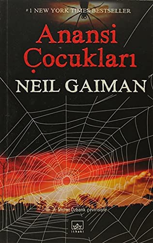 Neil Gaiman: Anansi Cocuklari (Paperback, 2013, Ithaki Yayinlari)