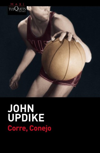 John Updike: Corre, Conejo (Fabula) (Paperback, Spanish language, Tusquets)