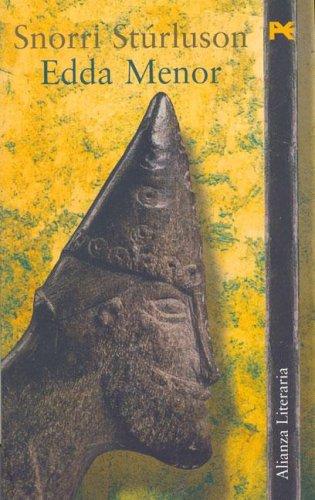 Snorri Sturluson: Edda Menor (Paperback, Spanish language, 2001, Alianza, Alianza Editorial)