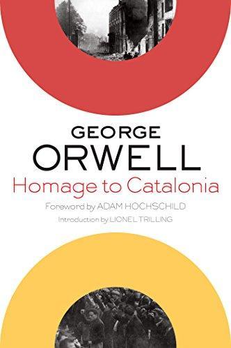 George Orwell, Adam Hochschild, Lionel Trilling: Homage to Catalonia (1969, Houghton Mifflin Harcourt Publishing Company)