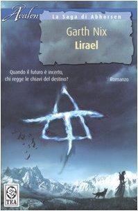 Garth Nix: Lirael (Italian language, 2007)