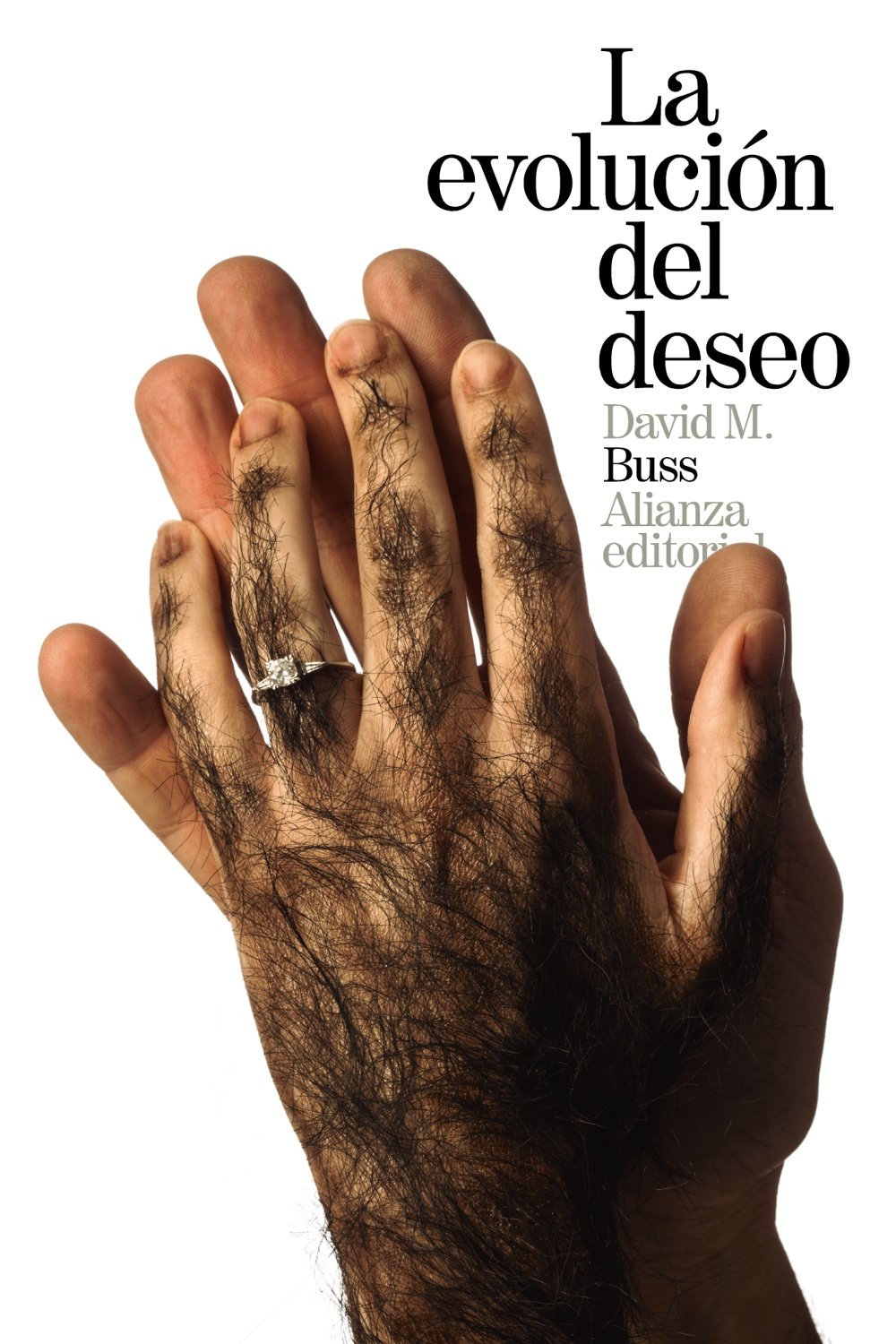 David Buss: La evolución del deseo (Spanish language, 2015, Alianza Editorial)