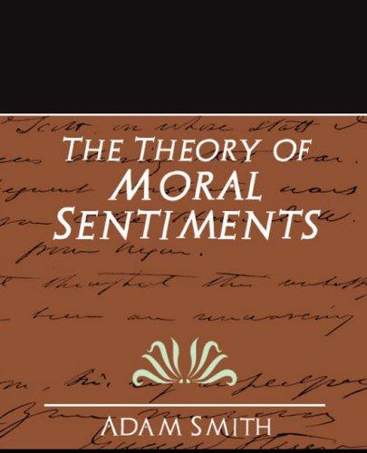 Adam Smith: The Theory of Moral Sentiments (New Edition) (Paperback, 2007, Book Jungle)