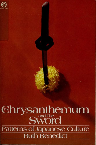 Ruth Benedict: The chrysanthemum and the sword (1967, Meridian Books)