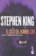 Stephen King: Ciclo del Hombre Lobo (Spanish language, 1998, Turtleback Books Distributed by Demco Media)